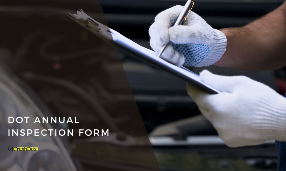 DOT Annual Inspection Form Template
