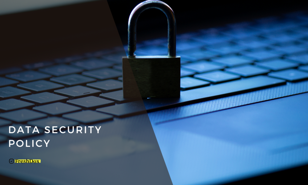 Data Security Policy Template