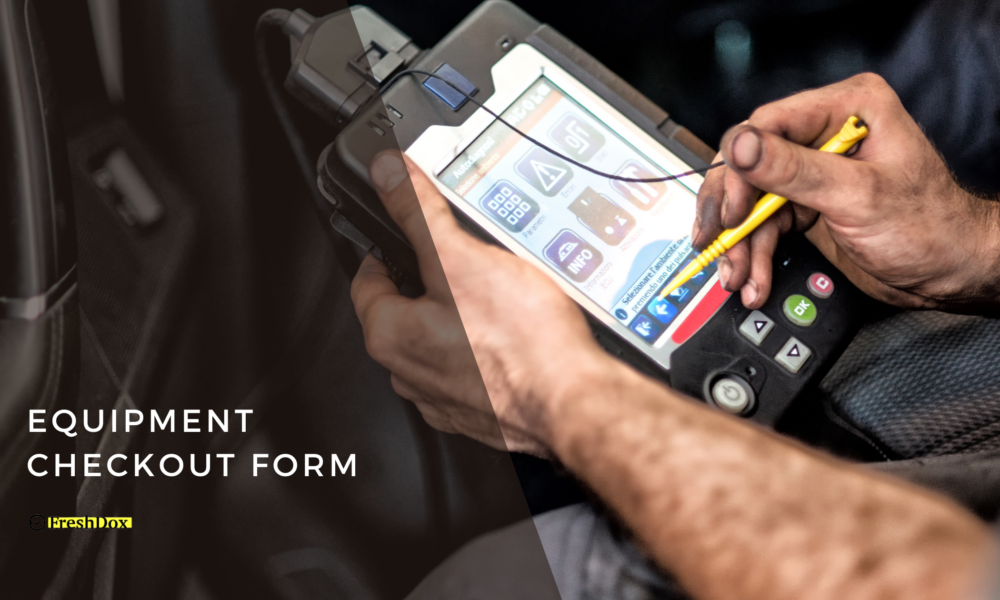 Equipment Checkout Form Template
